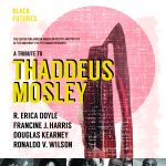 Gallery 1 - Black Futures: A Tribute to Thaddeus Mosley