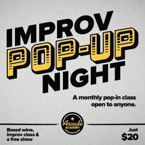 Improv Pop-Up Workshop & Comedy Show