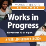 Works in Progress: Women in the Arts Network Meetup