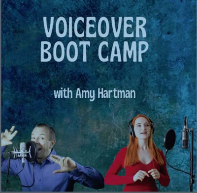 Voice Over Boot Camp with Amy J. Hartman