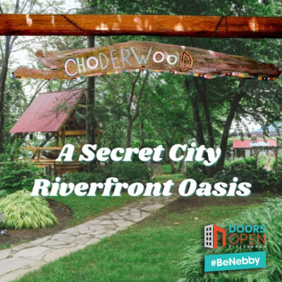 DOORS OPEN Pittsburgh: Choderwood: A Secret City Riverfront Oasis