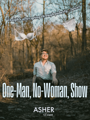 One Man, No-Woman, Show at the Pittsburgh Fringe Festival